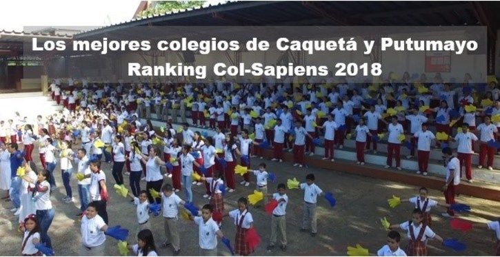 LOS MEJORES COLEGIOS DE CAQUETA Y PUTUMAYO
