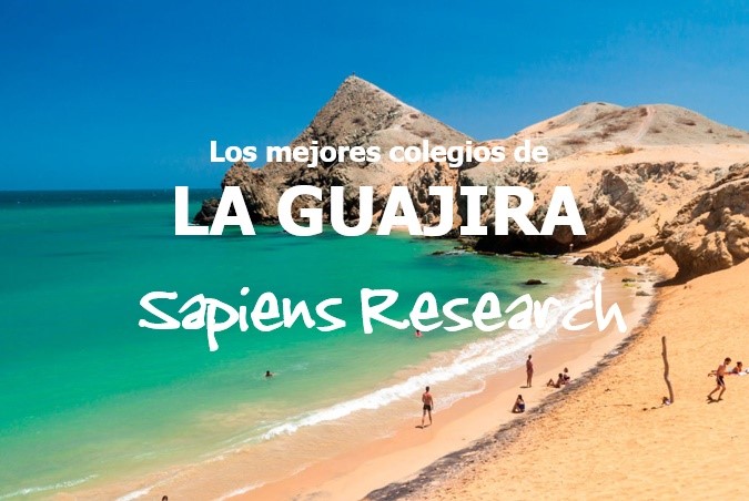 Ranking de los mejores colegios de La Guajira