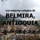 Los mejores colegios de Belmira, Antioquia