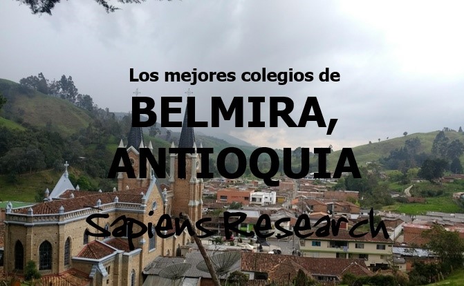 Los mejores colegios de Belmira, Antioquia