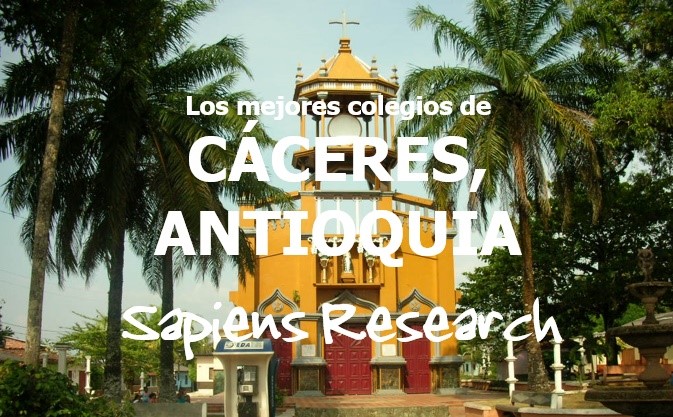 Los mejores colegios de Cáceres, Antioquia