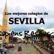 Ranking de los mejores colegios de Sevilla 2019-2020