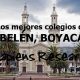 Los mejores colegios de Belén, Boyacá