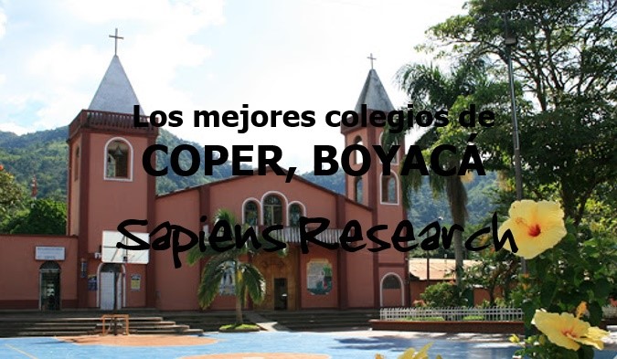 Los mejores colegios de Coper, Boyacá