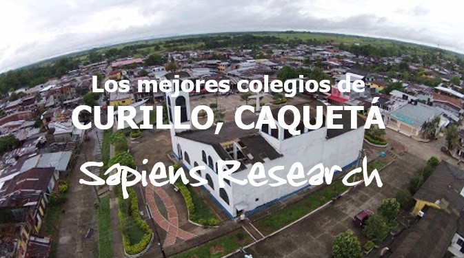 Los mejores colegios de Curillo, Caquetá