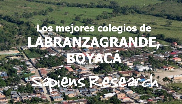 Los mejores colegios de Labranzagrande, Boyacá