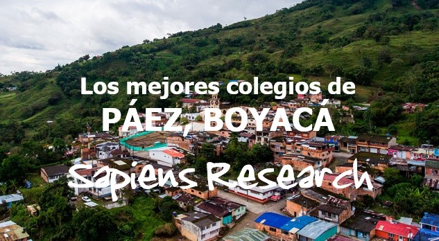 Los mejores colegios de Páez, Boyacá