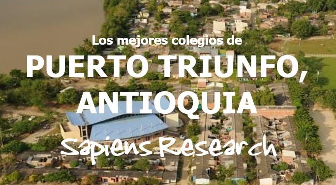 Los mejores colegios de Puerto Triunfo, Antioquia