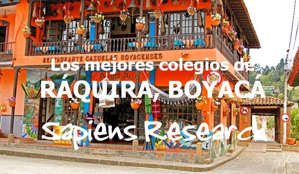 Los mejores colegios de Ráquira, Boyacá