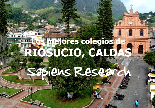 Los mejores colegios de Riosucio, Caldas