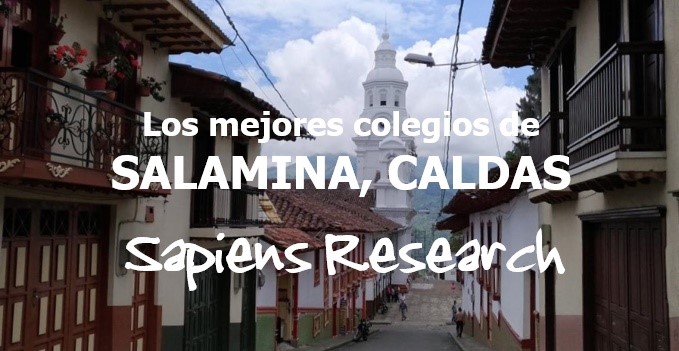 Los mejores colegios de Salamina, Caldas