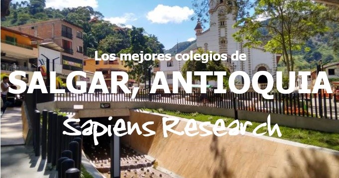Los mejores colegios de Salgar, Antioquia