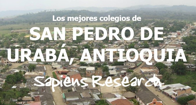 Los mejores colegios de San Pedro de Urabá, Antioquia