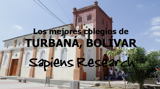 Los mejores colegios de Turbaná, Bolívar