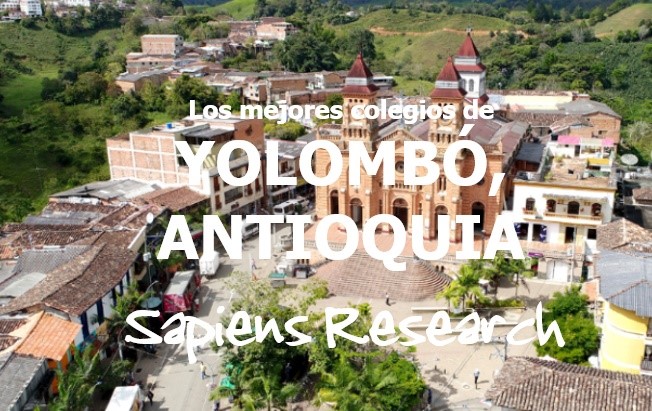 Los mejores colegios de Yolombó, Antioquia