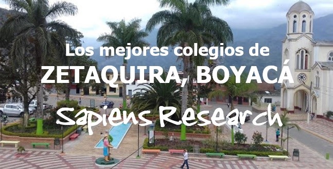 Los mejores colegios de Zetaquira, Boyacá