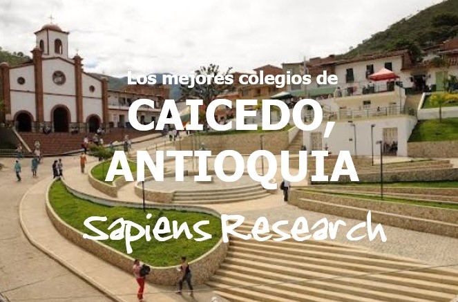 Los mejores colegios de Caicedo, Antioquia