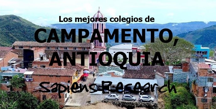 Los mejores colegios de Campamento, Antioquia