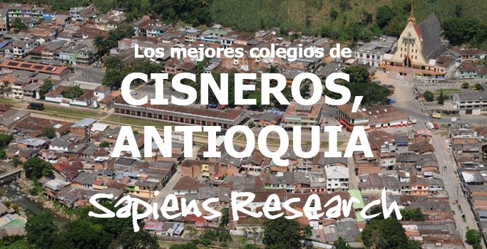 Los mejores colegios de Cisneros, Antioquia