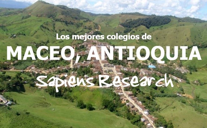 Los mejores colegios de Maceo, Antioquia