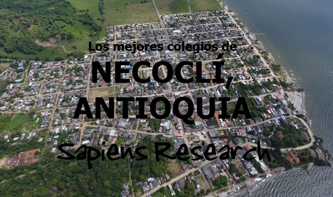 Los mejores colegios de Necoclí, Antioquia