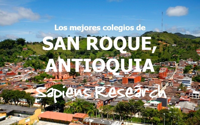 Los mejores colegios de San Roque, Antioquia