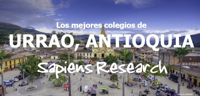 Los mejores colegios de Urrao, Antioquia