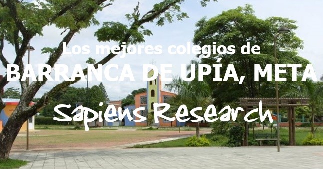 Los mejores colegios de Barranca de Upía, Meta