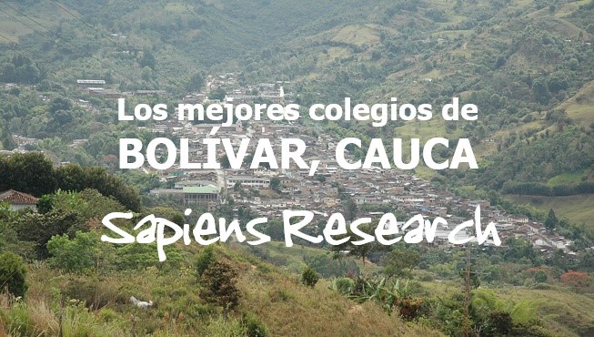 Los mejores colegios de Bolívar, Cauca
