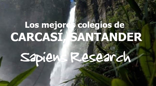 Los mejores colegios de Carcasí, Santander