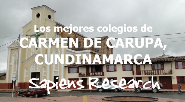 Los mejores colegios de Carmen de Carupa, Cundinamarca