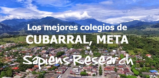 Los mejores colegios de Cubarral, Meta