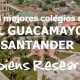 Los mejores colegios de El Guacamayo, Santander