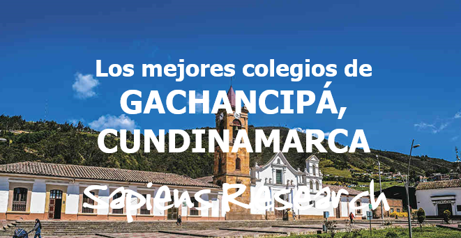 Los mejores colegios de Gachancipá, Cundinamarca