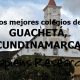 Los mejores colegios de Guachetá, Cundinamarca