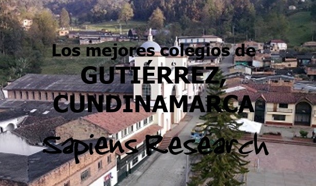 Los mejores colegios de Gutiérrez, Cundinamarca