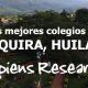 Los mejores colegios de Íquira, Huila
