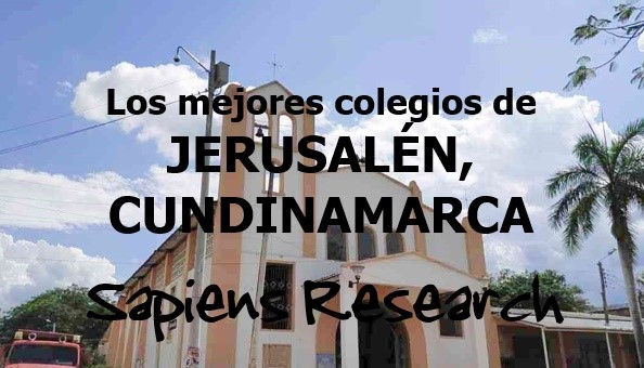 Los mejores colegios de Jerusalén, Cundinamarca