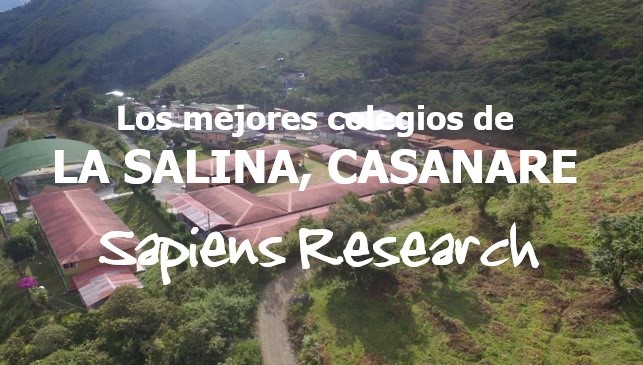Los mejores colegios de La Salina, Casanare