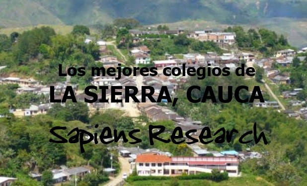 Los mejores colegios de La Sierra, Cauca