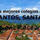Los mejores colegios de Los Santos, Santander