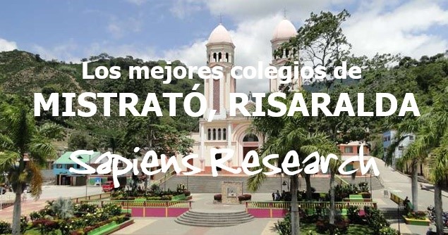 Los mejores colegios de Mistrato, Risaralda