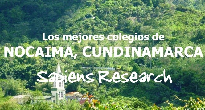 Los mejores colegios de Nocaima, Cundinamarca