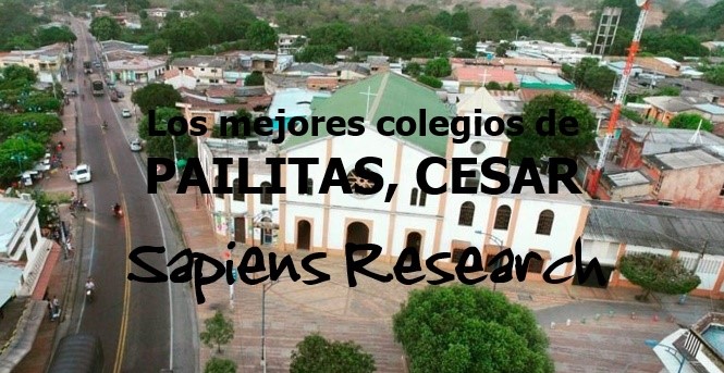 Los mejores colegios de Pailitas, Cesar