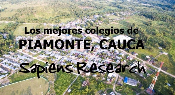 Los mejores colegios de Piamonte, Cauca
