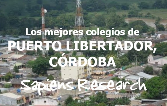 Los mejores colegios de Puerto Libertador, Córdoba