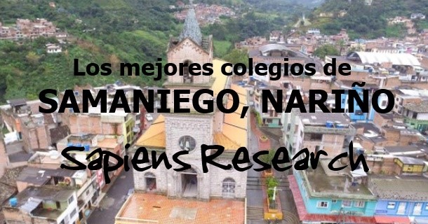 Los mejores colegios de Samaniego, Nariño