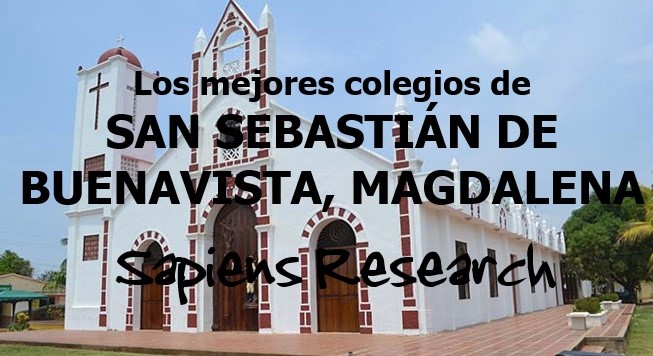 Los mejores colegios de San Sebastián de Buenavista, Magdalena