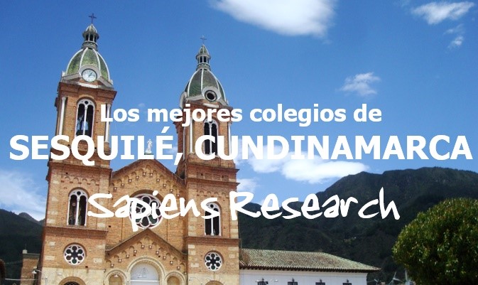 Los mejores colegios de Sesquilé, Cundinamarca