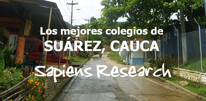 Los mejores colegios de Suárez, Cauca